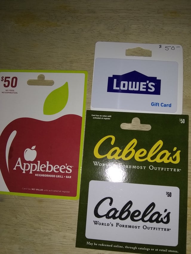 150.00 in Gift Cards Cabela's, Lowes and Apple Bees